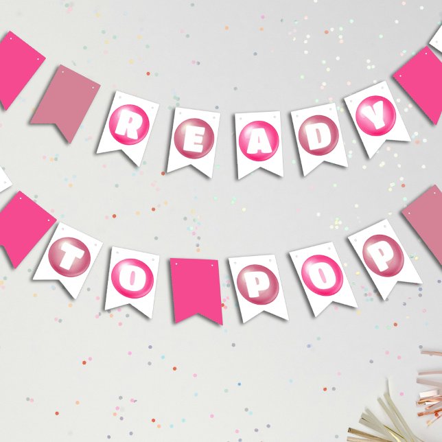 Ready to Pop Bubblegum Pink Girl Baby Shower Bunting Flags (Ready to Pop Bubblegum Pink Girl Baby Shower Bunting Flags
)