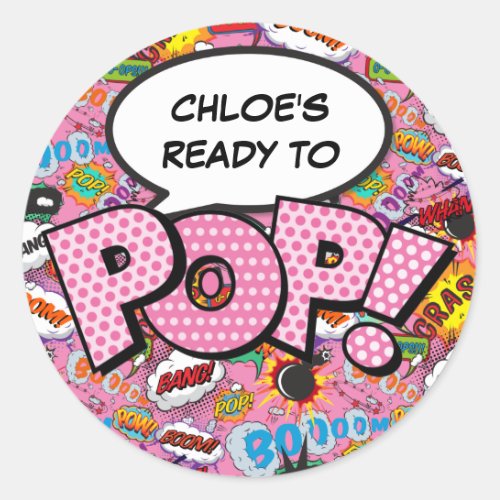 Ready to POP Comic Book Baby Shower Sprinkle Pink Classic Round Sticker