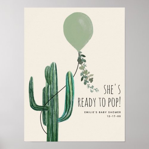 Ready To Pop Green Balloon Cactus Baby Shower Poster