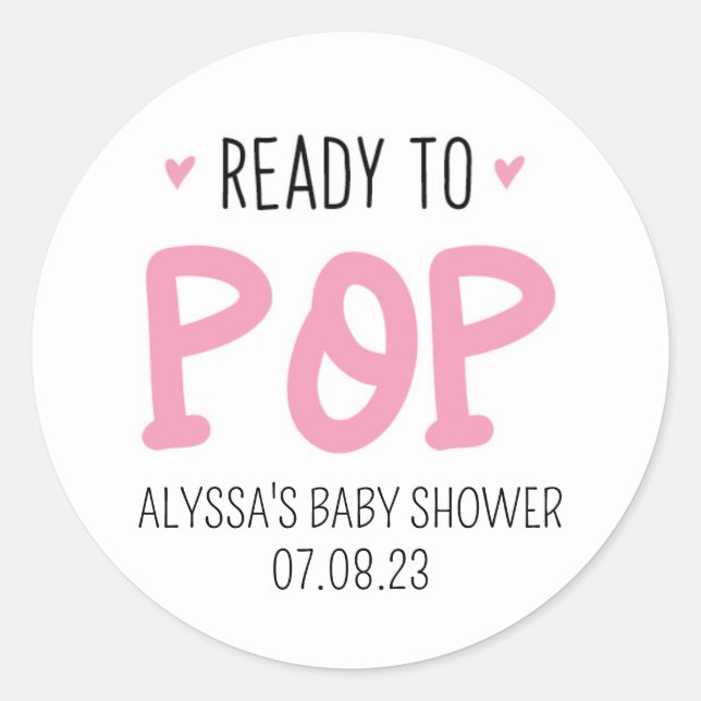 Ready To Pop Pink Baby Shower Sticker (Front)