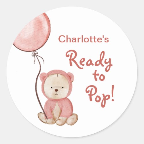 Ready to Pop Pink Bear Boho Baby Shower Classic Round Sticker