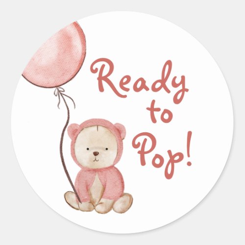 Ready to Pop Pink Bear Boho Baby Shower Classic Round Sticker