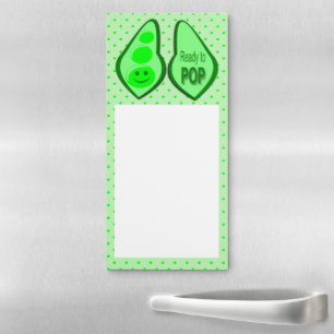 Ready to Pop Pregnant Green Pea Magnetic Notepad