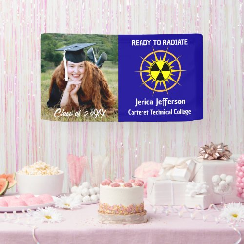 Ready to Radiate Graduation Banner