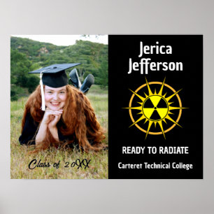 Ready to Radiate Graduation Poster
