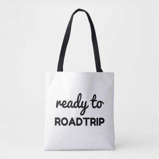 Ready to Roadtrip Tote Bag (Front)