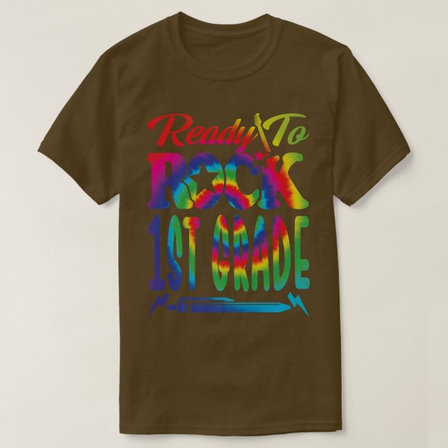 Ready To Rock 1st Grade Back To School Tie Dye Pre T-Shirt (Design Front)
