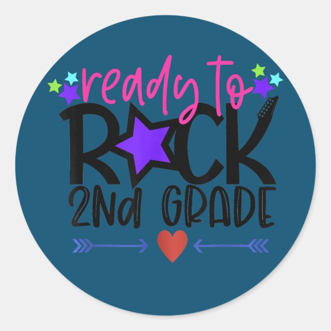Ready to rock 2nd Grade Student and Teacher  Classic Round Sticker (Front)