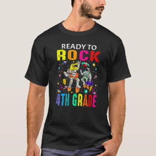 Ready To Rock 4th Grade Astronaut Dinosaur Back To T-Shirt