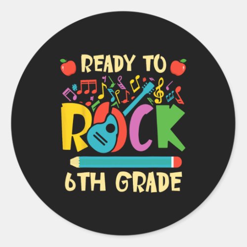 Ready To Rock 6th Grade Guitar Back To School Boys Classic Round Sticker