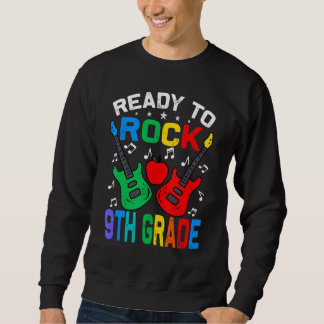 Ready To Rock 9th Grade Back To School Guitar Sweatshirt