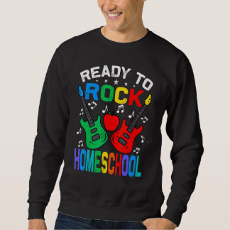 Ready To Rock Homeschool Back To School Guitar Sweatshirt