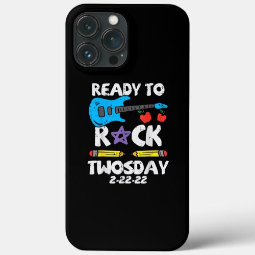 Ready To Rock Twosday 22222 Guitar Twos Day 2022 iPhone 13 Pro Max Case