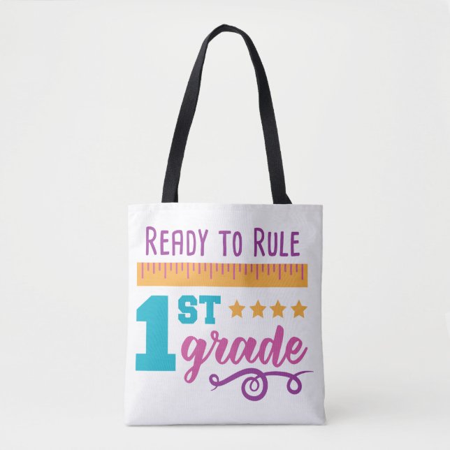 Ready To Rule 1st Grade Tote Bag (Front)