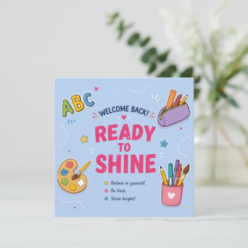 Ready to Shine Back to School Card | Personalized