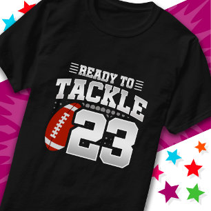 Ready To Tackle 23 Football Party 23rd Birthday T-Shirt