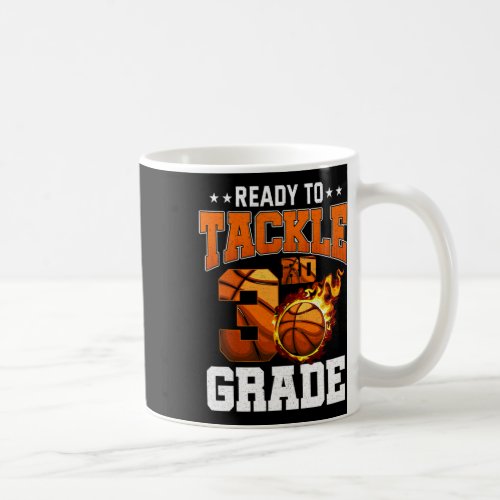 Ready To Tackle 3rd Grade Basketball Back To Schoo Coffee Mug