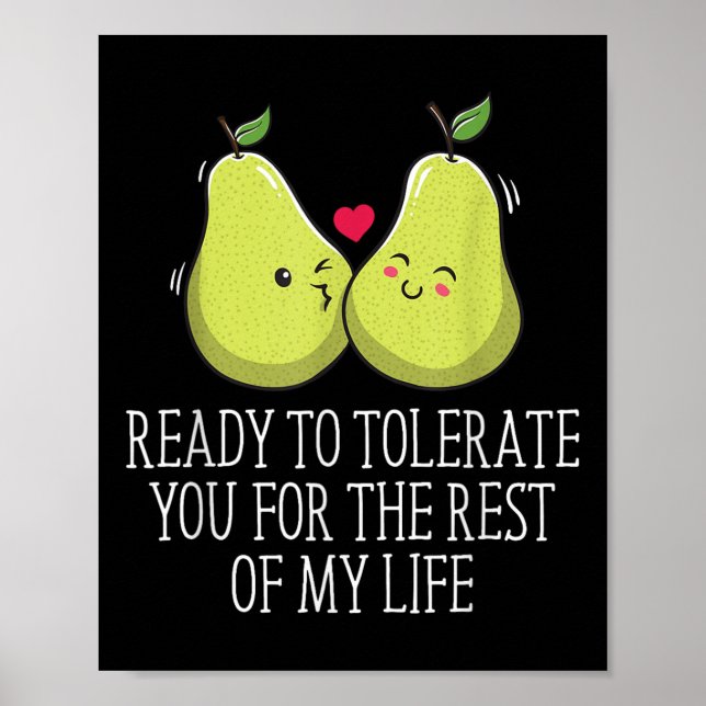 Ready To Tolerate You Wedding Engagement Bride And Poster (Front)