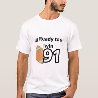 Ready to Win Motivational T-Shirt