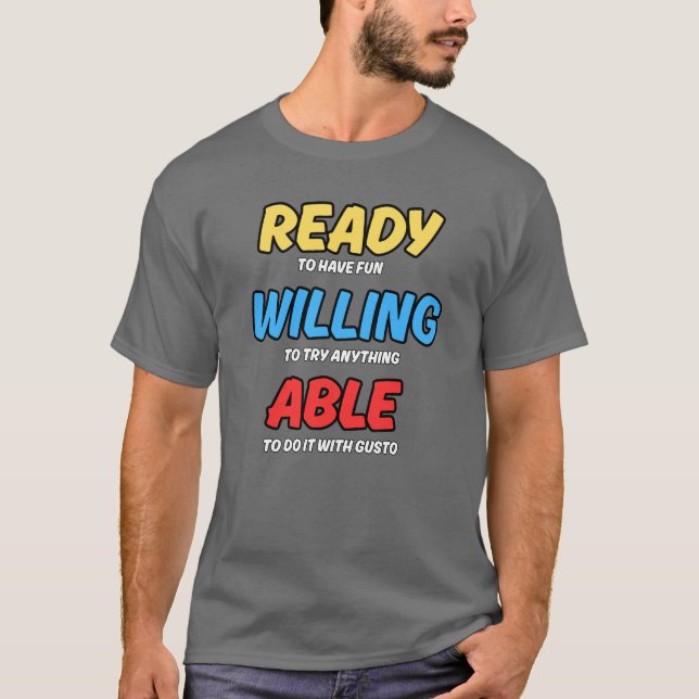 READY WILLING AND ABLER - FUN ADVENTURE TEE (Front)