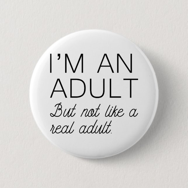 Real Adult Button (Front)