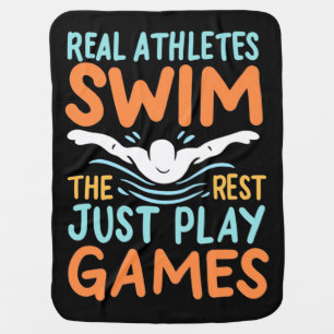 Real Athletes Swim Baby Blanket