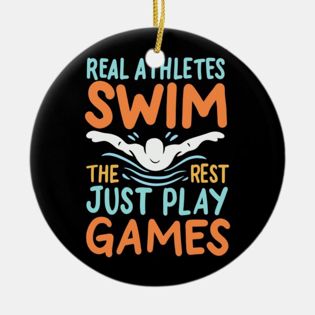 Real Athletes Swim Ceramic Ornament (Front)
