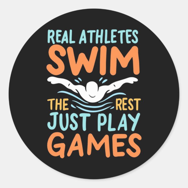 Real Athletes Swim Classic Round Sticker (Front)