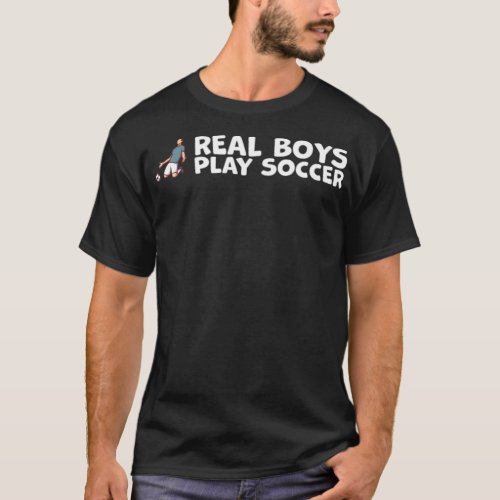 Real boys playing soccer  Soccer player  Goal star T_Shirt