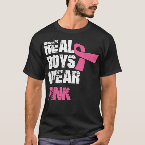 Real boys wear pink breast cancer Awareness pink r T_Shirt