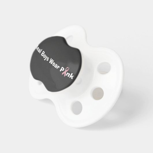 "Real Boys Wear Pink" Pacifier (Front Right)