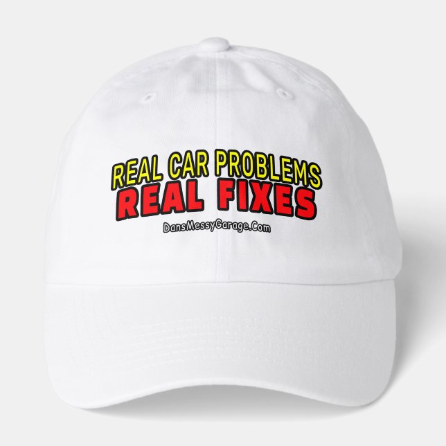Real Car Problems Real Fixes Hat for Car Guys (Front)