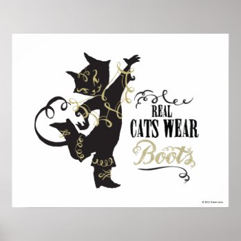 Real Cats Wear Boots Poster by pussinboots at Zazzle