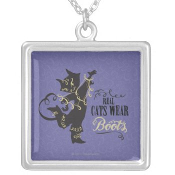 Real Cats Wear Boots Silver Plated Necklace by pussinboots at Zazzle