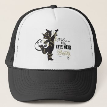 Real Cats Wear Boots Trucker Hat by pussinboots at Zazzle