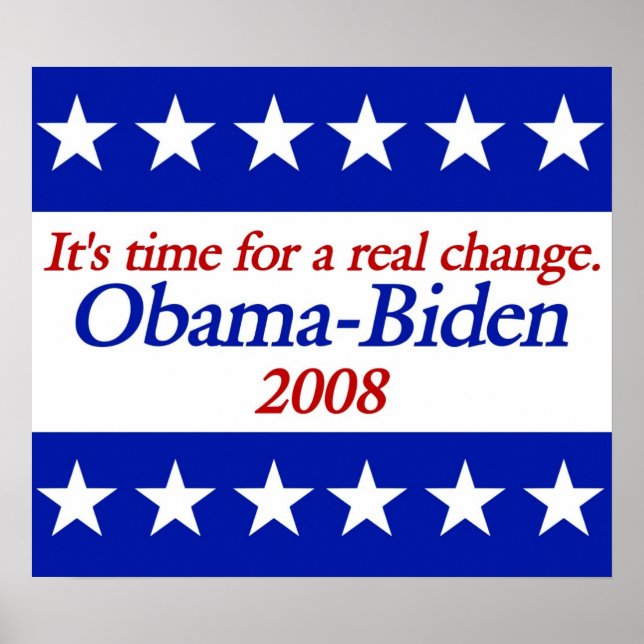 Real Change Obama Biden Posters (Front)
