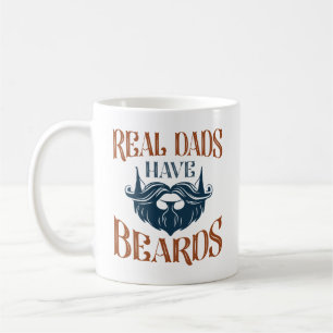 Real Dads Have Beards Coffee Mug