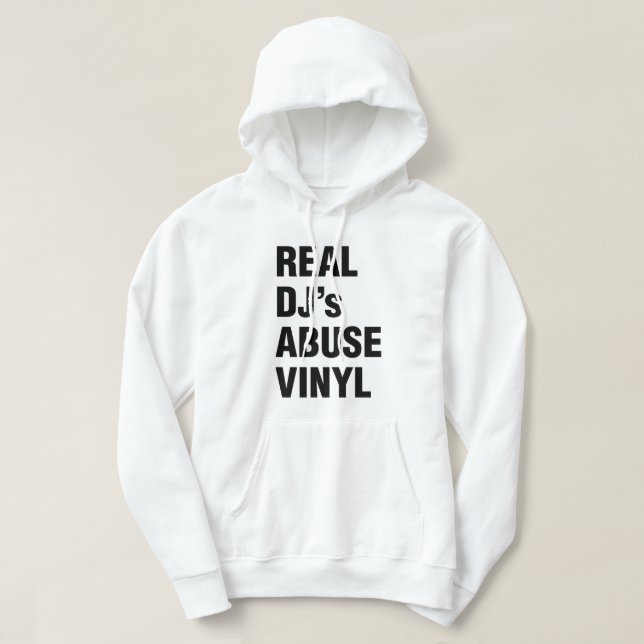 REAL DJ's ABUSE VINYL Hoodie (Design Front)