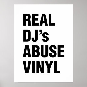 REAL DJ's ABUSE VINYL Poster