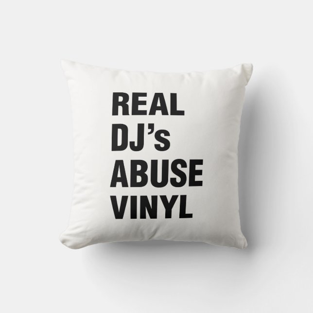 REAL DJ's ABUSE VINYL Throw Pillow (Front)