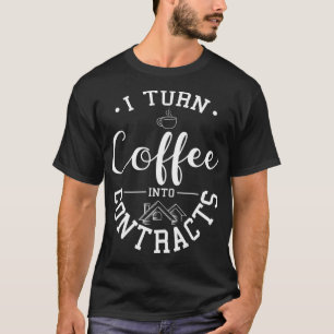 Real Estate Agent Coffee Lover Realtor Broker Prop T-Shirt