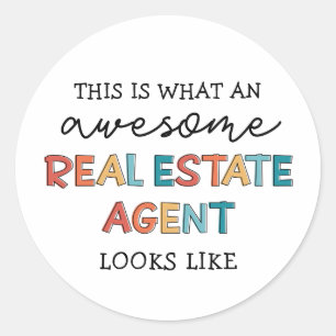 Real Estate Agent Funny Awesome Realtor Gifts Classic Round Sticker