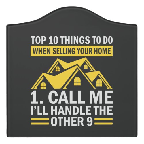 Real Estate Agent Funny Quote  Door Sign