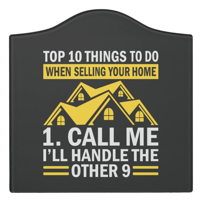 Real Estate Agent Funny Quote  Door Sign (Large Crest Front)