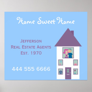 Real Estate Agent Home Sweet Home Advertising Poster