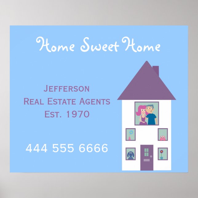 Real Estate Agent Home Sweet Home Advertising Poster (Front)