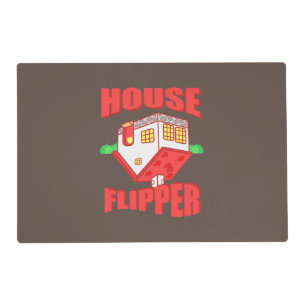 Real Estate Agent House Flipper Placemat