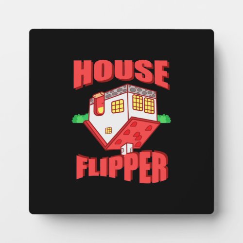 Real Estate Agent House Flipper Plaque