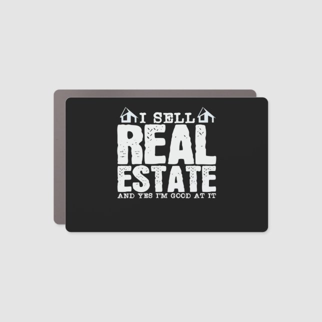 Real Estate Agent Joke Realtor Property Broker Car Magnet (Front)