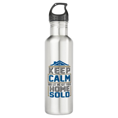 Real Estate Agent Keep Calm Gag Stainless Steel Water Bottle